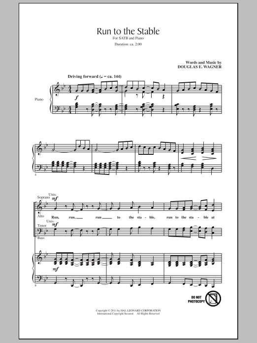 Douglas E. Wagner Run To The Stable sheet music notes and chords arranged for SATB Choir