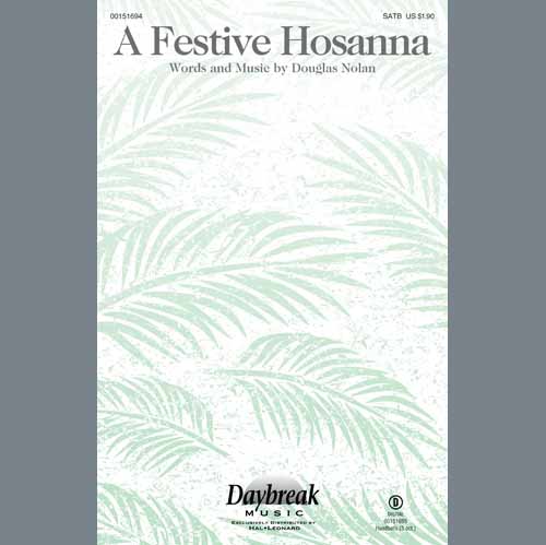 Easily Download Douglas Nolan Printable PDF piano music notes, guitar tabs for  SATB Choir. Transpose or transcribe this score in no time - Learn how to play song progression.