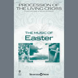 Douglas Nolan 'Procession Of The Living Cross' SATB Choir