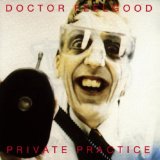 Dr. Feelgood 'Milk And Alcohol' Guitar Chords/Lyrics