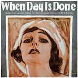 Dr. Robert Katscher 'When Day Is Done' Piano, Vocal & Guitar Chords