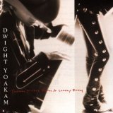 Dwight Yoakam 'I Sang Dixie' Piano, Vocal & Guitar Chords (Right-Hand Melody)