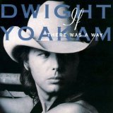 Dwight Yoakam 'It Only Hurts When I Cry' Piano, Vocal & Guitar Chords (Right-Hand Melody)