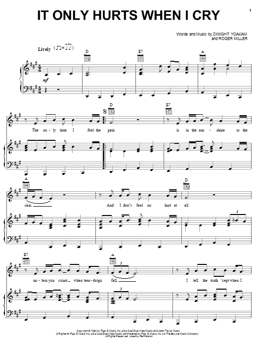 Dwight Yoakam It Only Hurts When I Cry sheet music notes and chords arranged for Piano, Vocal & Guitar Chords (Right-Hand Melody)