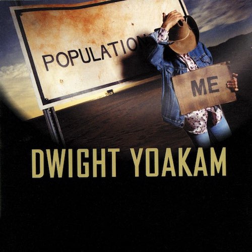 Easily Download Dwight Yoakam Printable PDF piano music notes, guitar tabs for  Piano, Vocal & Guitar Chords (Right-Hand Melody). Transpose or transcribe this score in no time - Learn how to play song progression.