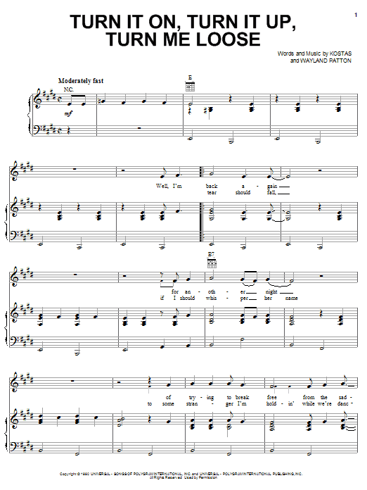 Dwight Yoakam Turn It On, Turn It Up, Turn Me Loose sheet music notes and chords arranged for Piano, Vocal & Guitar Chords (Right-Hand Melody)