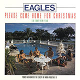 Eagles 'Please Come Home For Christmas' Lead Sheet / Fake Book