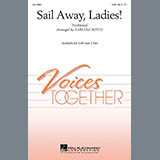 Earlene Rentz 'Sail Away, Ladies!' 2-Part Choir