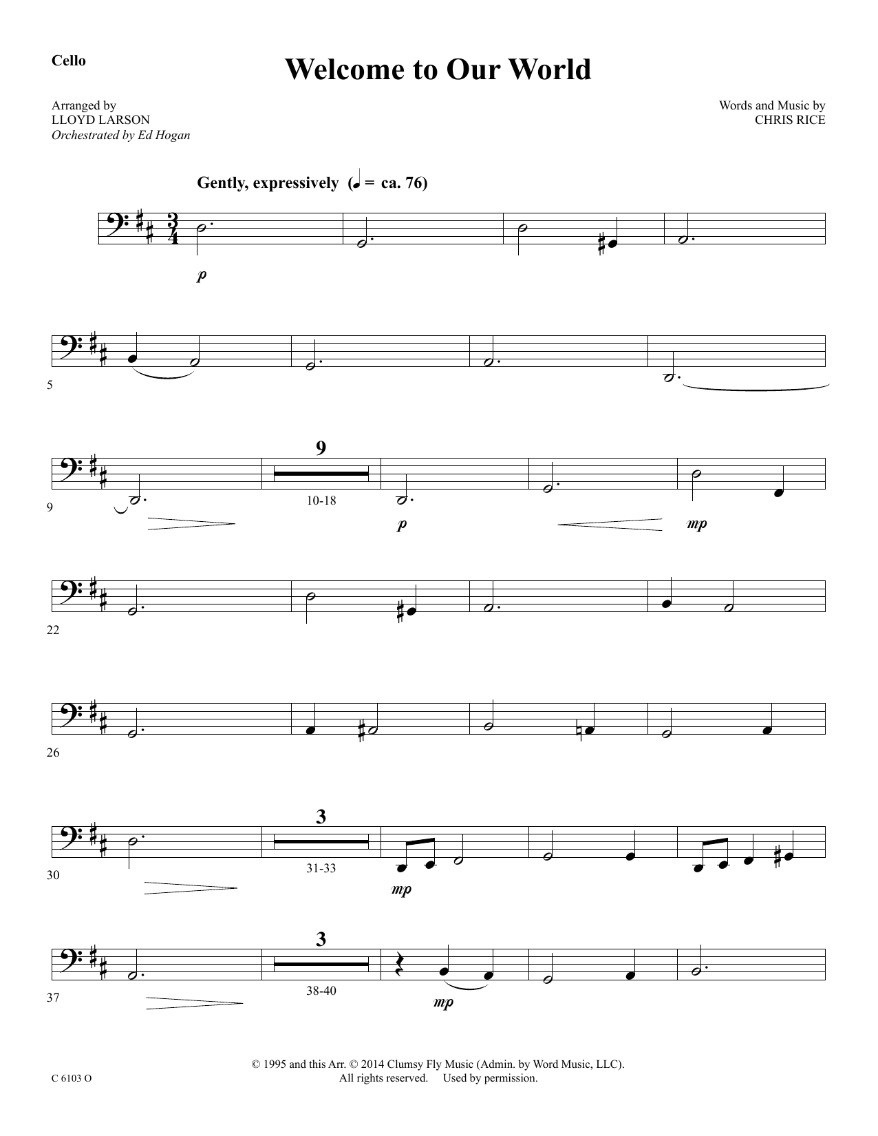 Ed Hogan Welcome to Our World - Cello sheet music notes and chords arranged for Choir Instrumental Pak