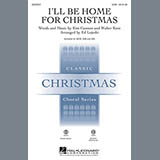Ed Lojeski 'I'll Be Home For Christmas' SATB Choir