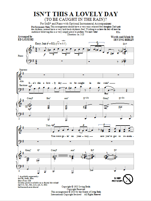 Ed Lojeski Isn't This A Lovely Day (To Be Caught In The Rain?) sheet music notes and chords arranged for SAB Choir