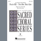 Ed Lojeski 'Psalm 115: The One True God' SATB Choir