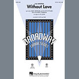 Ed Lojeski 'Without Love' SATB Choir