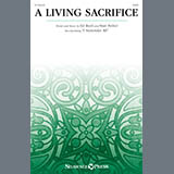 Ed Rush and Stan Pethel 'A Living Sacrifice' SATB Choir