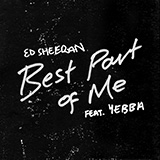 Ed Sheeran 'Best Part of Me (feat. YEBBA)' Piano, Vocal & Guitar Chords (Right-Hand Melody)