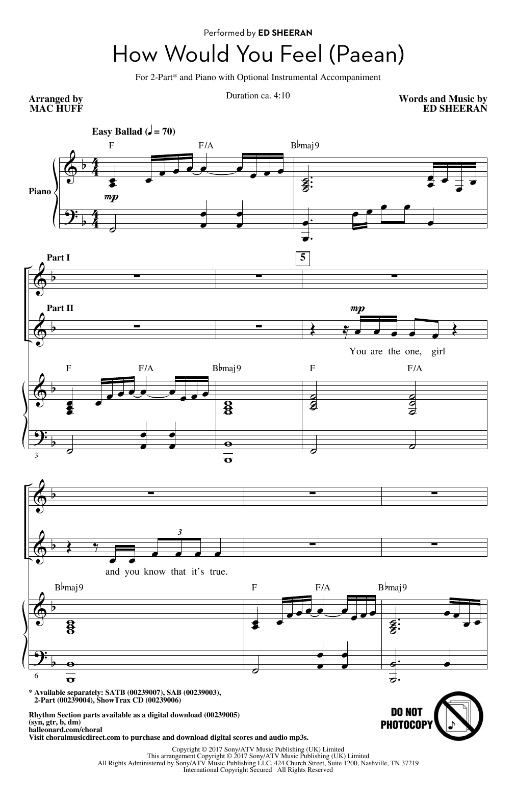 Ed Sheeran How Would You Feel (Paean) (arr. Mac Huff) sheet music notes and chords arranged for 2-Part Choir