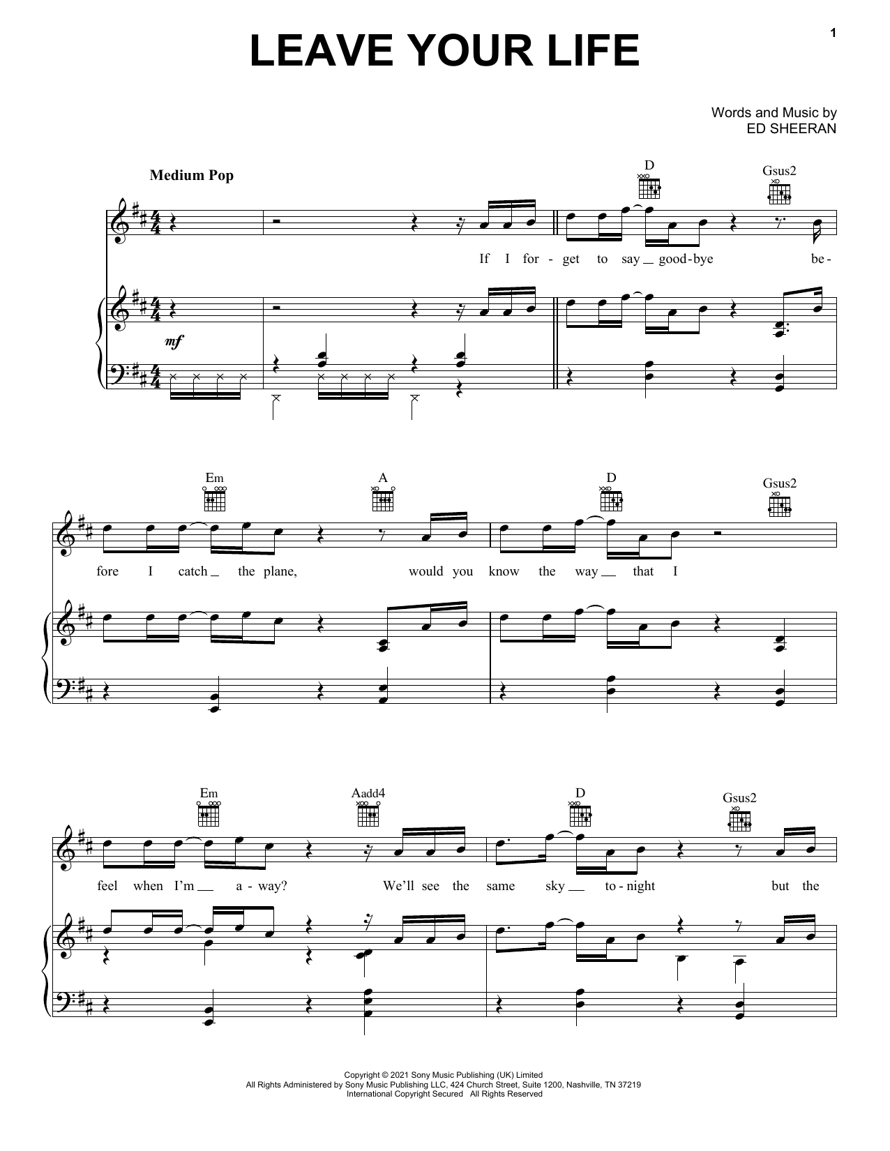 Ed Sheeran Leave Your Life sheet music notes and chords arranged for Piano, Vocal & Guitar Chords (Right-Hand Melody)