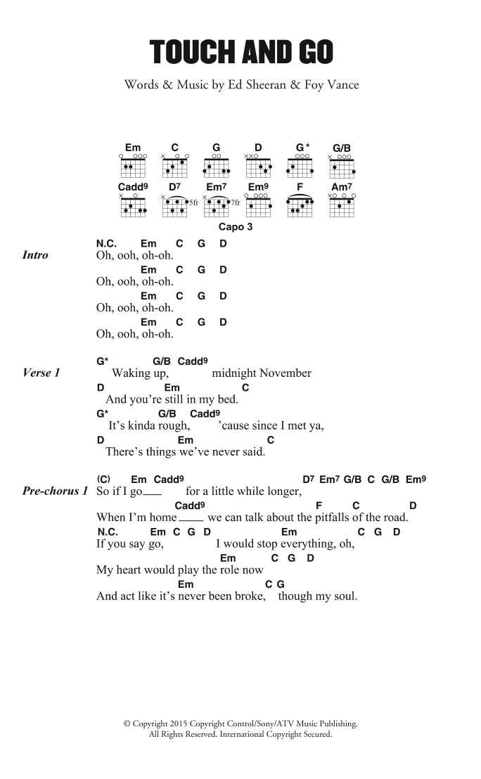 Ed Sheeran Touch And Go sheet music notes and chords arranged for Guitar Chords/Lyrics