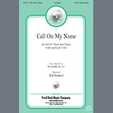 Ed Smart 'Call On My Name' SATB Choir