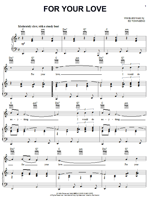Ed Townsend For Your Love sheet music notes and chords arranged for Piano, Vocal & Guitar Chords (Right-Hand Melody)