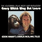 Eddie Rabbit 'Every Which Way But Loose' Real Book – Melody, Lyrics & Chords
