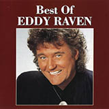 Eddy Raven 'Joe Knows How To Live' Piano, Vocal & Guitar Chords (Right-Hand Melody)