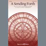 Edward Alstrom 'A Sending Forth (arr. Stacey Nordmeyer)' SATB Choir