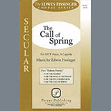 Edwin Fissinger 'The Call Of Spring' SATB Choir