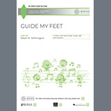 Edwin M. Willmington 'Guide My Feet' Choir