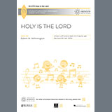 Edwin M. Willmington 'Holy Is the Lord' Choir