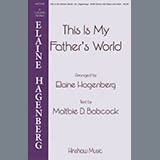 Elaine Haggenberg 'This Is My Father's World' SATB Choir
