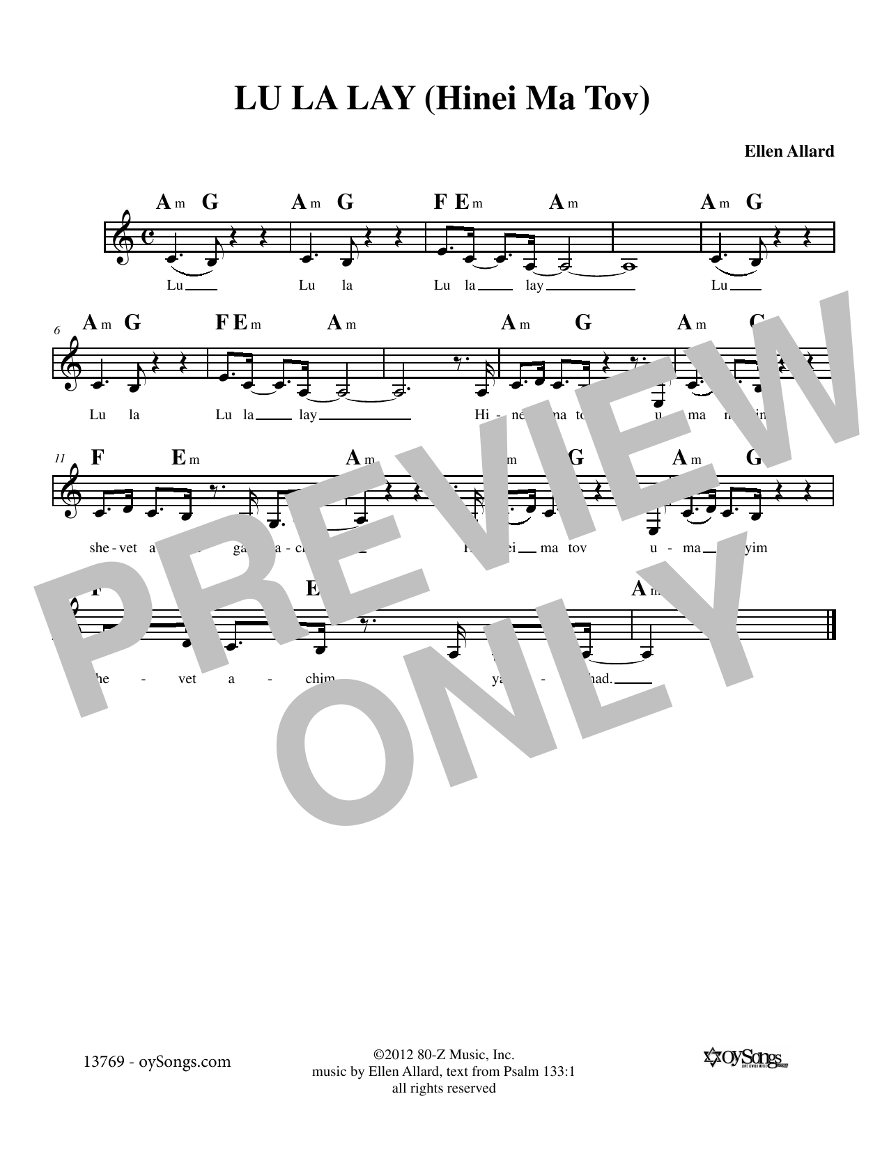 Ellen Allard Lu La Lay Hinei Ma Tov sheet music notes and chords arranged for Lead Sheet / Fake Book