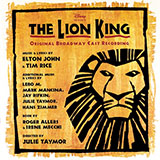 Elton John 'He Lives In You (Reprise) (from The Lion King: Broadway Musical)' Piano, Vocal & Guitar Chords (Right-Hand Melody)