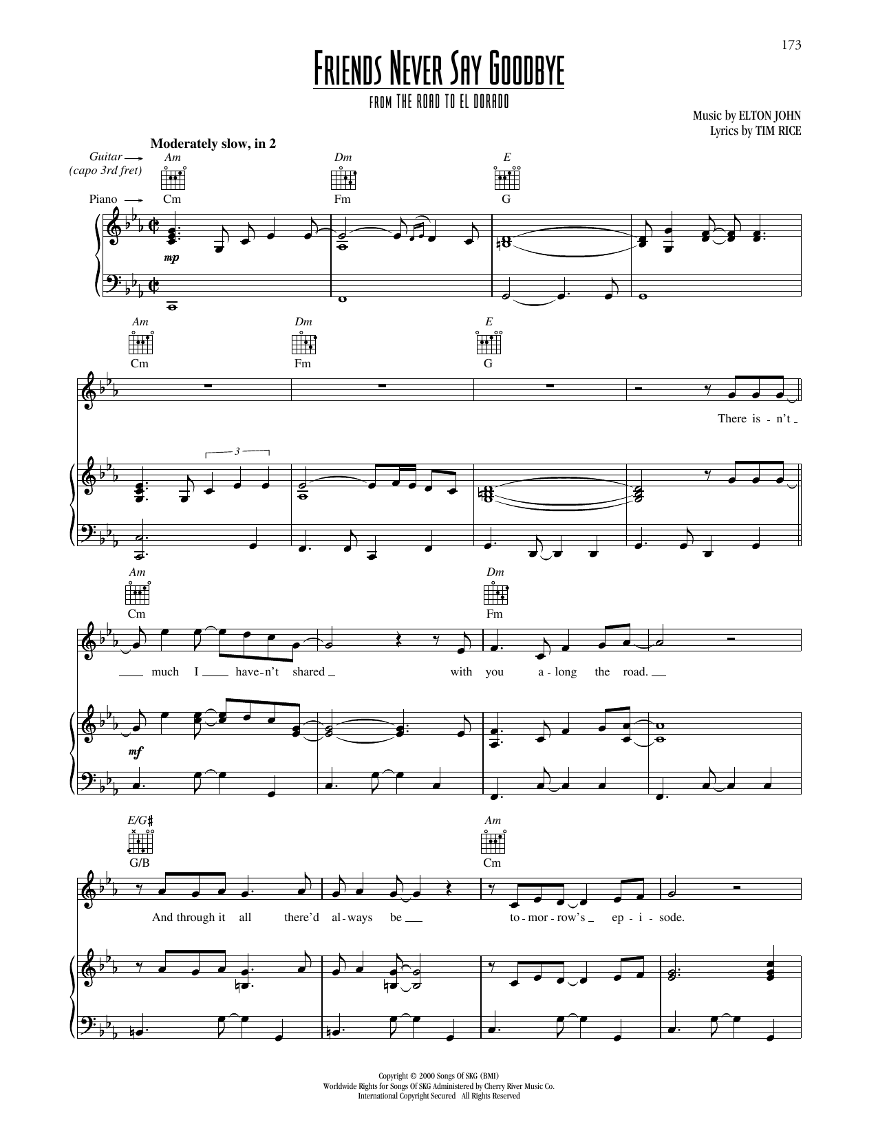 Elton John Friends Never Say Goodbye (from The Road To El Dorado) sheet music notes and chords arranged for Piano, Vocal & Guitar Chords (Right-Hand Melody)