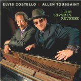Elvis Costello & Allen Toussaint 'All These Things' Piano, Vocal & Guitar Chords (Right-Hand Melody)
