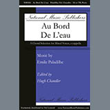 Emile Paladilhe 'Au Bord De L'eau (ed. Hugh Chandler)' 2-Part Choir