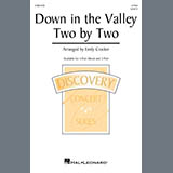 Emily Crocker 'Down In The Valley Two By Two' 3-Part Mixed Choir