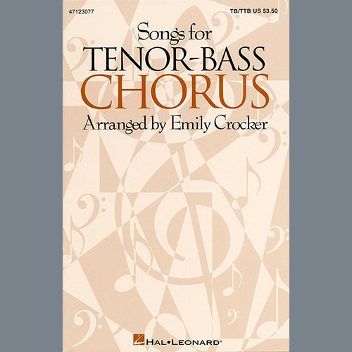 Easily Download Emily Crocker Printable PDF piano music notes, guitar tabs for TTB Choir. Transpose or transcribe this score in no time - Learn how to play song progression.