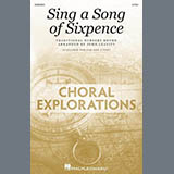 English nursery rhyme 'Sing A Song Of Sixpence (arr. John Leavitt)' SAB Choir