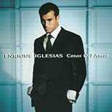 Enrique Iglesias 'Contigo' Piano, Vocal & Guitar Chords (Right-Hand Melody)