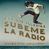 Enrique Iglesias 'Subeme La Radio' Piano, Vocal & Guitar Chords (Right-Hand Melody)