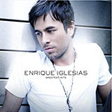 Enrique Iglesias 'Takin' Back My Love' Piano, Vocal & Guitar Chords