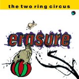 Erasure 'The Circus' Piano, Vocal & Guitar Chords