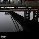 Eric Alexander 'Everything Happens To Me' Tenor Sax Transcription