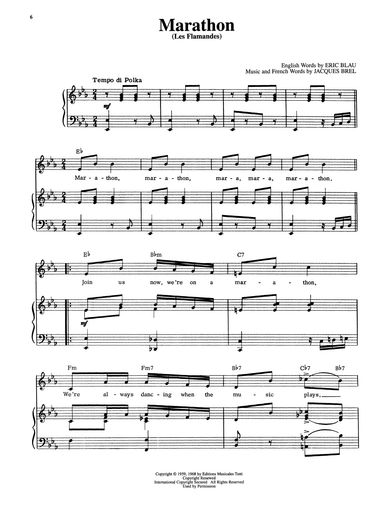 Eric Blau Marathon (Les Flamandes) (from Jacques Brel Is Alive And Well And Living In Paris) sheet music notes and chords arranged for Piano & Vocal