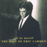 Eric Carmen 'All By Myself' Lead Sheet / Fake Book