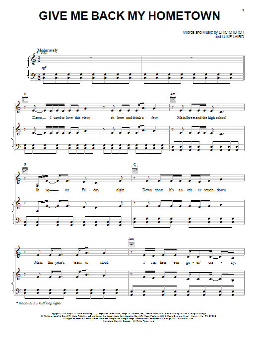 Eric Church Give Me Back My Hometown sheet music notes and chords arranged for Piano, Vocal & Guitar Chords (Right-Hand Melody)