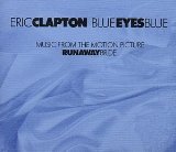 Eric Clapton 'Blue Eyes Blue' Piano, Vocal & Guitar Chords (Right-Hand Melody)