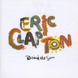 Eric Clapton 'Forever Man' Guitar Chords/Lyrics