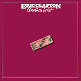 Eric Clapton 'I Can't Stand It' Easy Guitar